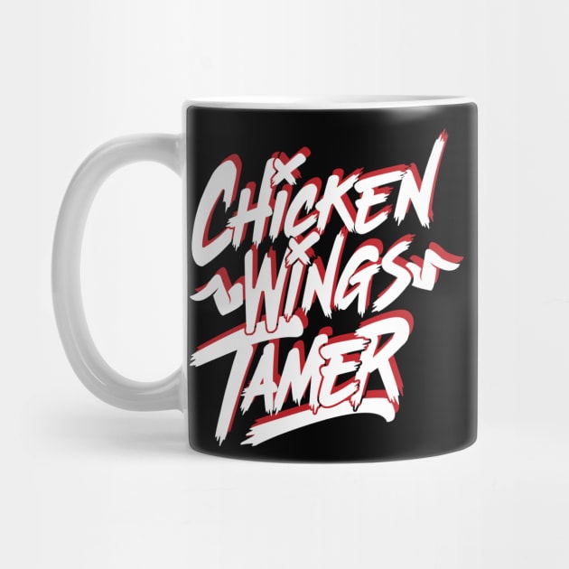 Funny Chicken Wings Tamer by LetsBeginDesigns